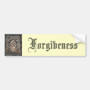 Forgiveness Bumper Sticker