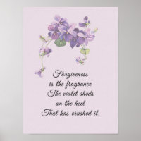 Forgiveness is the Fragrance Violet Sheds