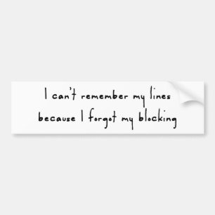 Forgot Blocking Bumper Sticker