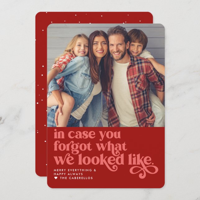 Forgot What We Looked Like | Christmas Photo Holiday Card (Front/Back)