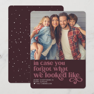 Forgot What We Looked Like Christmas Photo Holiday Card