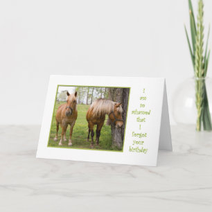 Forgot your birthday ashamed horse hangs head card