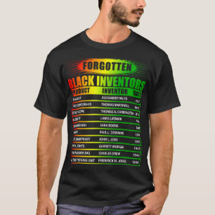 Forgotten Black Inventors History Month T-Shirt