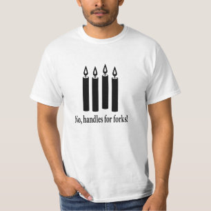 Fork Handles T Shirt