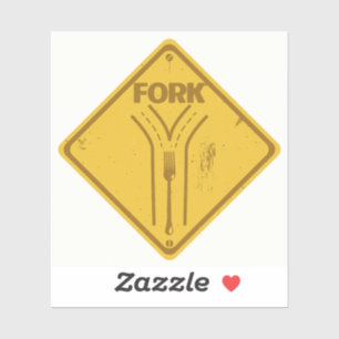 Fork in the road funny traffic sign