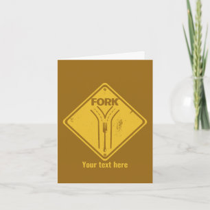 Fork in the road funny traffic sign card