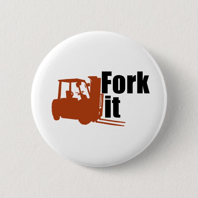 Fork Lift LoL 6 Cm Round Badge (Front)