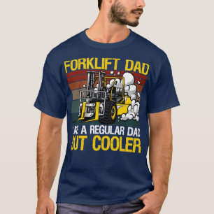 Forklift Dad T-Shirt