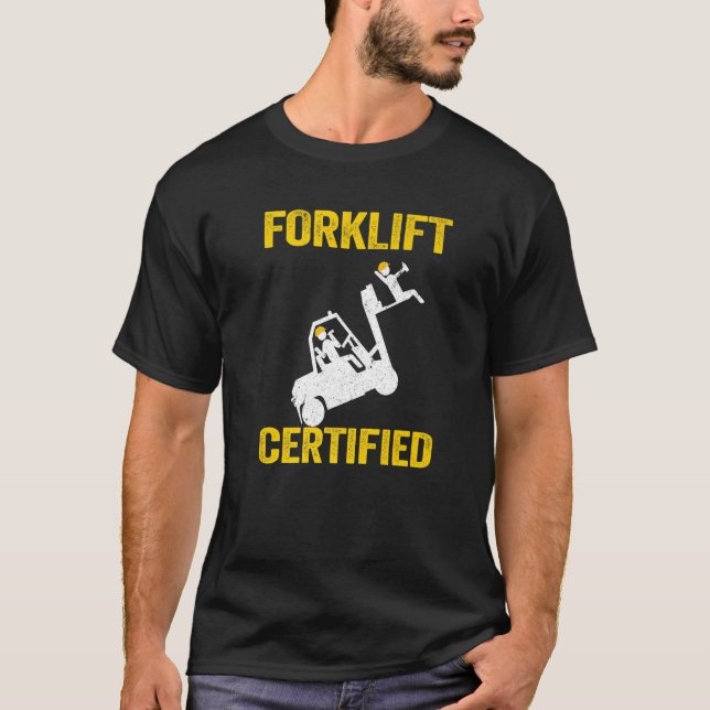 Forklift Driver Dad Forklift Operator Forklift Cer T-Shirt (Front)