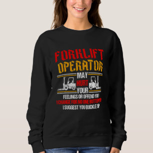 Forklift Driver Logistician Warehouse Worker Wareh Sweatshirt