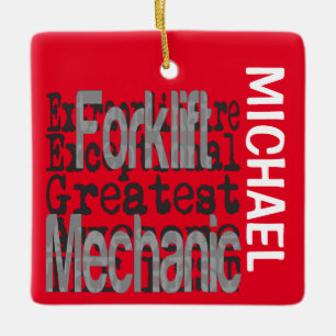 Forklift Mechanic Extraordinaire CUSTOM Ceramic Ornament