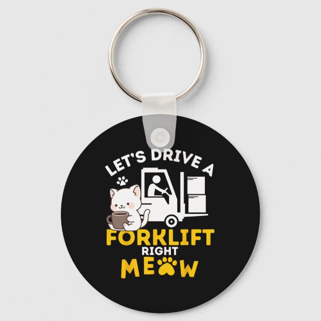 Forklift Operator Cats Amp Certified Forklift Driv Key Ring (Front)