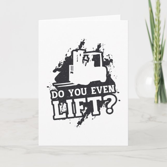 Forklift Operator Do You Even Lift Forklift Gift Card (Front)