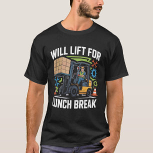 Forklift Operator Forklifter Logistics Forkstacker T-Shirt