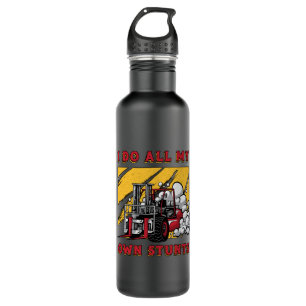 Forklift Operator I Do All My Own Stunts Driver 710 Ml Water Bottle