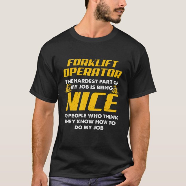 Forklift Operator Job Driver 2 T-Shirt (Front)