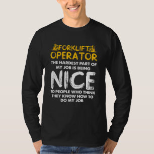 Forklift Operator Job Driver 4 T-Shirt