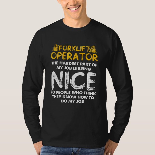 Forklift Operator Job Driver 4 T-Shirt (Front)