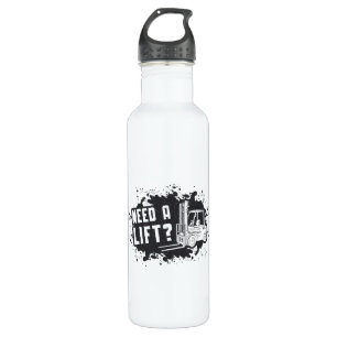 Forklift Operator Need A Lift Forklift Worker 710 Ml Water Bottle