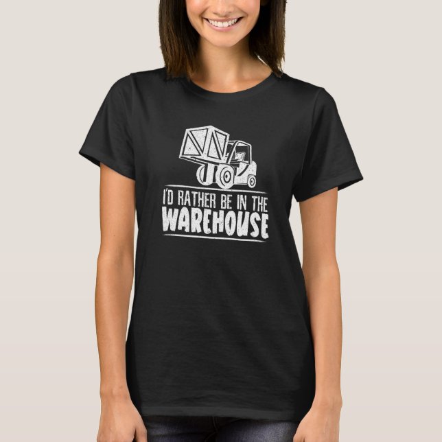 Forklift Operator Truck Worker 15 T-Shirt (Front)