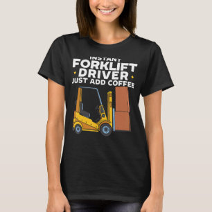 Forklift Operator Truck Worker_16 T-Shirt