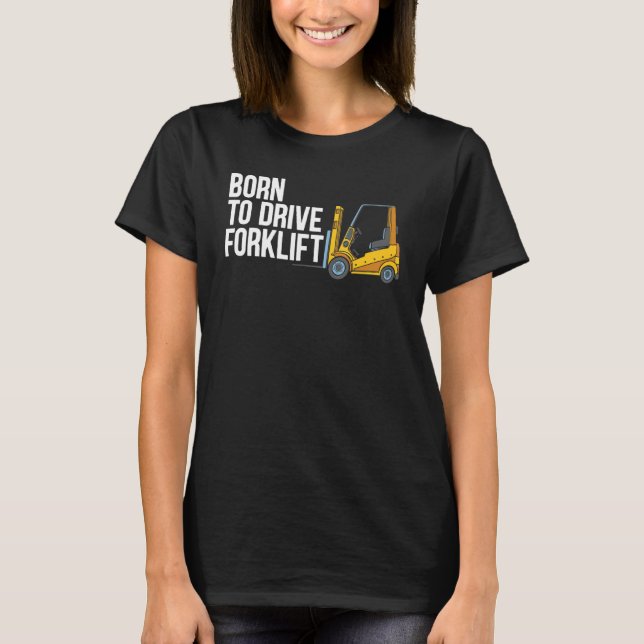 Forklift Operator Truck Worker_2 T-Shirt (Front)