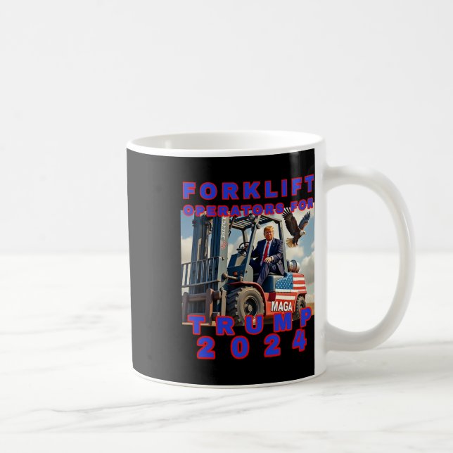 Forklift Operators For Trump  Coffee Mug (Right)