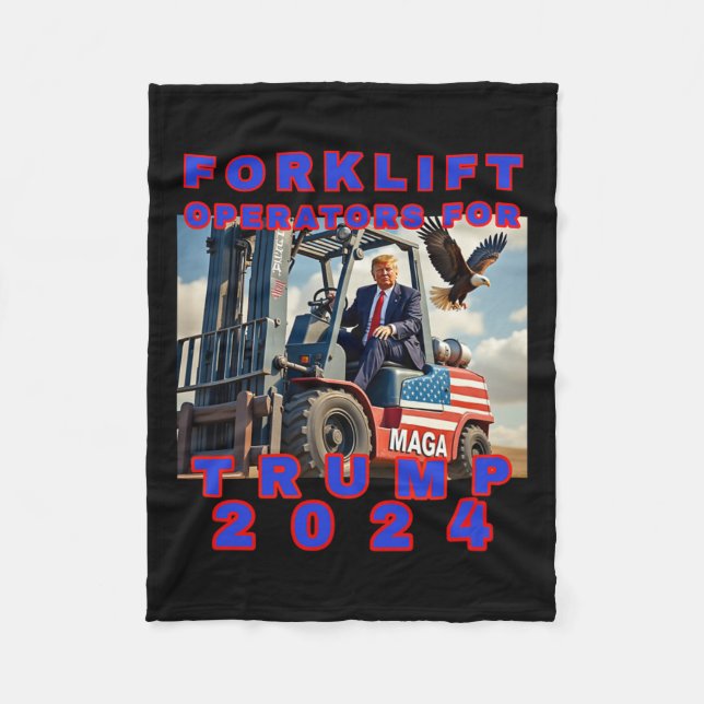 Forklift Operators For Trump  Fleece Blanket (Front)