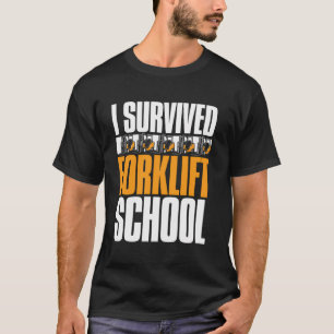 Forklifter School - Warehouse Certified Forklift O T-Shirt