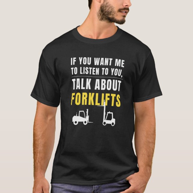 Forklifting Certified  Warehouse Forklift Operator T-Shirt (Front)