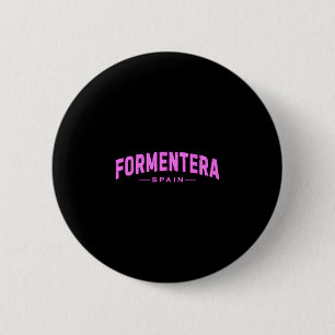 Formentera Spain Balearic Islands Vacation Summer 6 Cm Round Badge