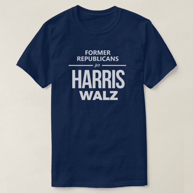 Former Republicans for Harris Walz T-Shirt (Design Front)