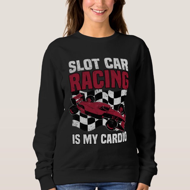 Formula Slot Car Racing Sweatshirt (Front)