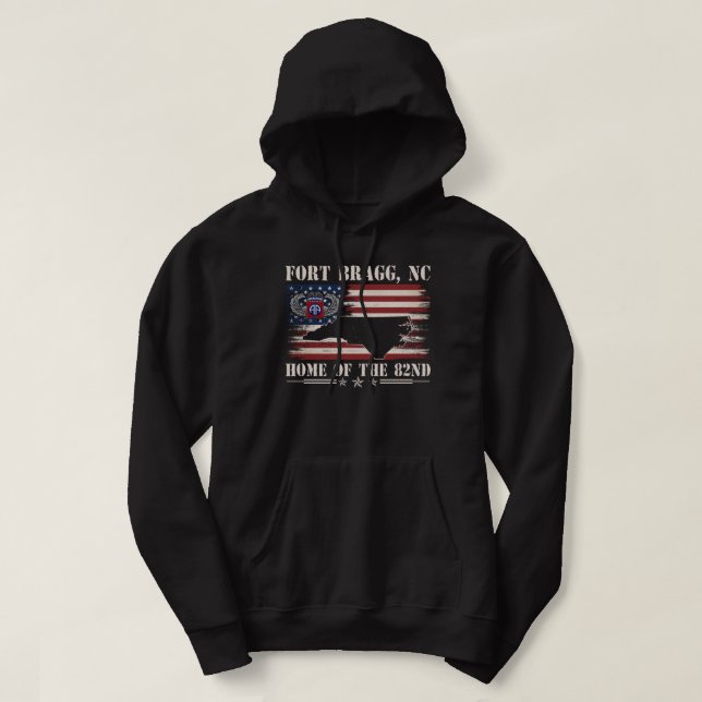 Fort Bragg NC Home Of The 82nd Airborne  Hoodie (Design Front)