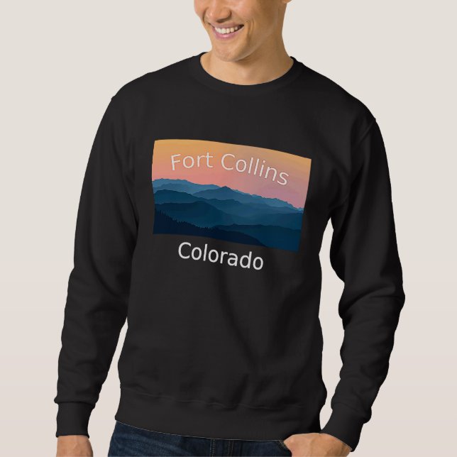 Fort Collins Colorado Mountain sunset hometown Sweatshirt (Front)