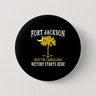 Fort jackson south carolina sc victory starts here 6 cm round badge