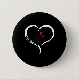Fort Loramie Redskins Logo Half Heart Slogan Hs 6 Cm Round Badge