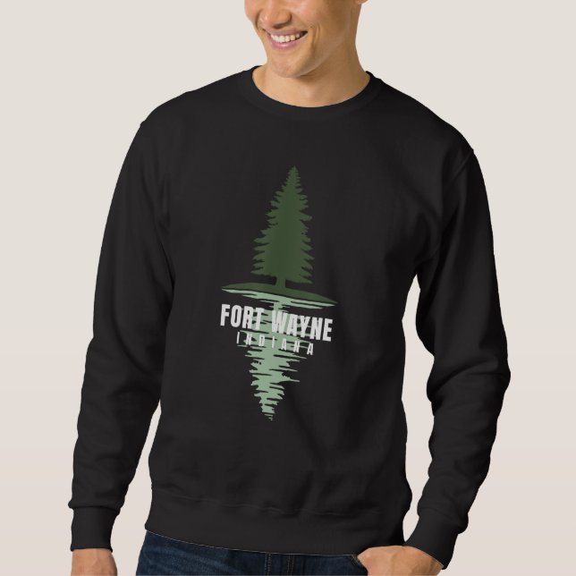 Fort Wayne Indiana Sweatshirt (Front)
