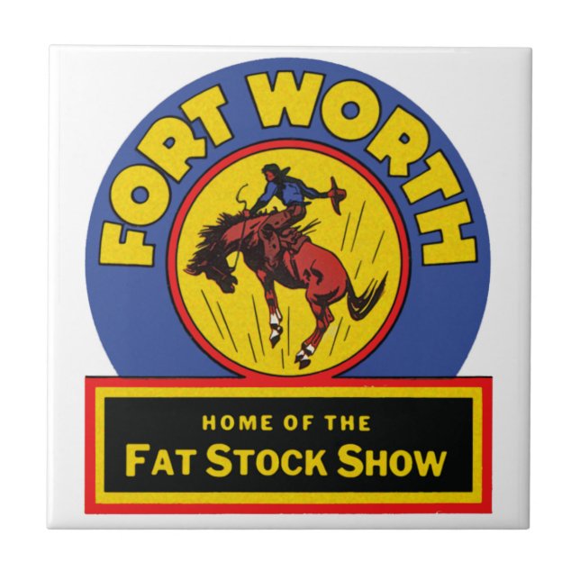 Fort Worth Fat Stock Show Tile (Front)