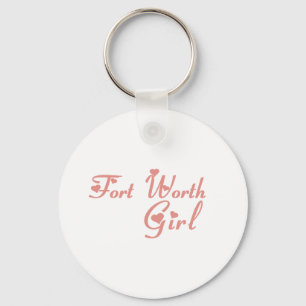 Fort Worth Girl tee shirts Key Ring