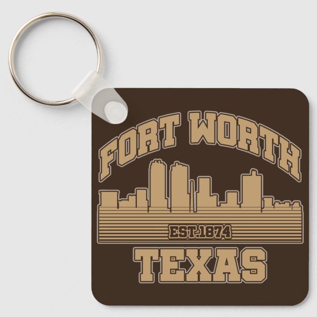 Fort Worth,Texas Key Ring (Front)