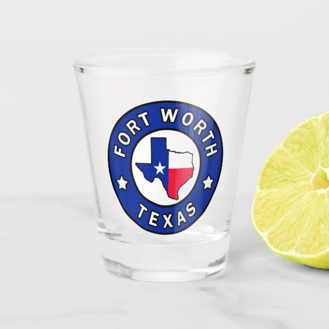 Fort Worth Texas Shot Glass (Front)