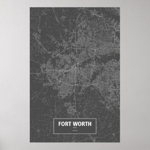 Fort Worth, Texas (white on black) Poster