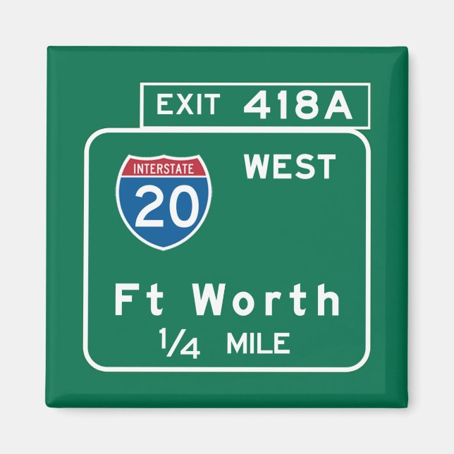 Fort Worth, TX Road Sign Magnet (Front)