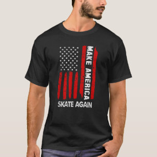 Forth 4th Of July Gift Funny Outfit Make America S T-Shirt