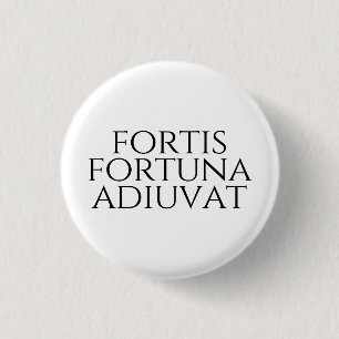 Fortis Fortuna Adiuvat 3 Cm Round Badge