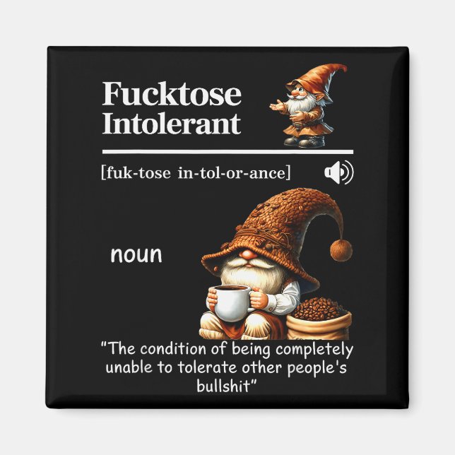 Fortose Intolerant Definition Funny Gnome Coffee  Magnet (Front)
