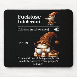 Fortose Intolerant Definition Funny Gnome Coffee  Mouse Pad