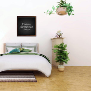 Fortune favours charcoal encouragement poster