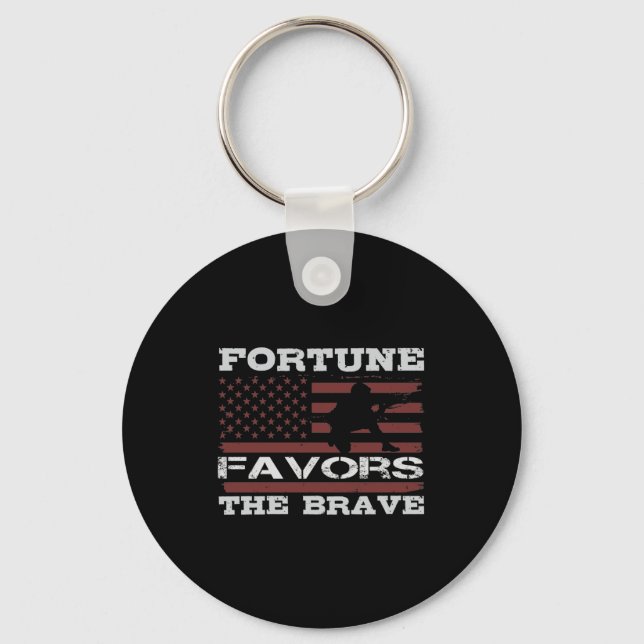 Fortune Favours The Brave Key Ring (Front)